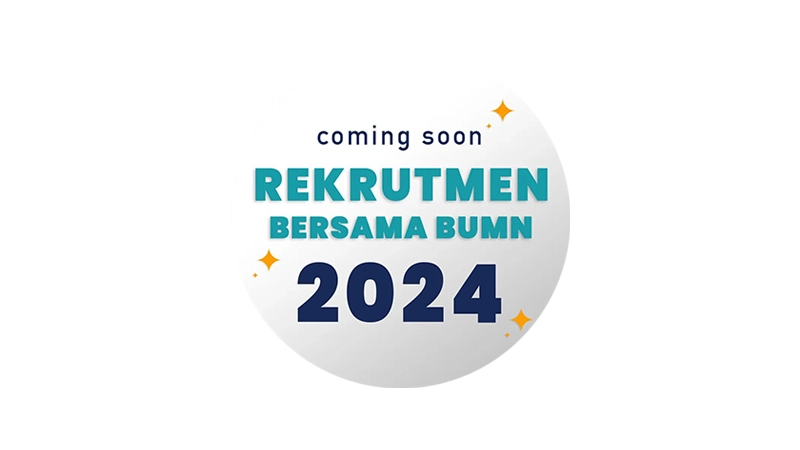REKRUTMEN BUMN! Ini Jumlah Lowongan dan Posisi yang Disiapkan di Rekrutmen Bersama BUMN (RBB) 2024