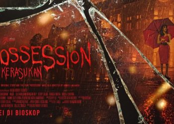 Segera Tayang di Bioskop! Film Possession: Kerasukan Menjanjikan Teror dan Misteri yang Menggigit