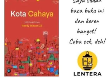 Buku Puisi ‘Kota Cahaya’ Diterbitkan Ulang di Platform Lentera