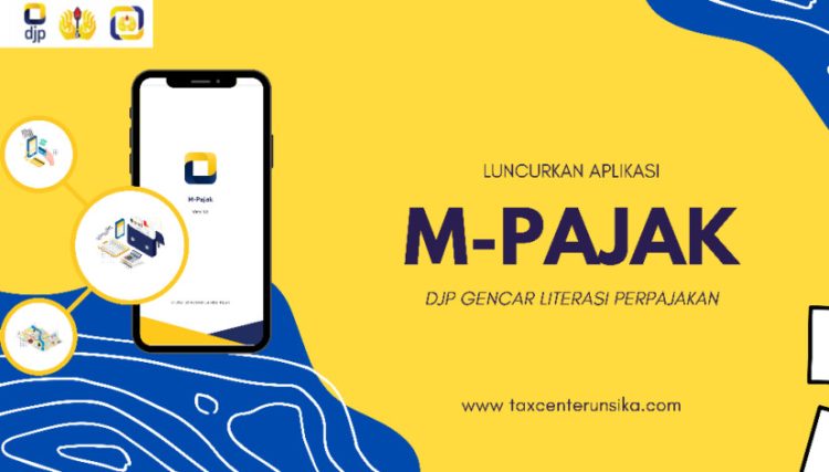 Bisa Bayar Pajak Online, Ini 3 Keunggulan Aplikasi M-Pajak
