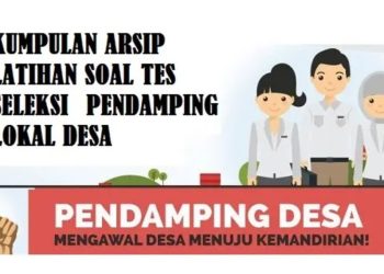 Latihan Soal Tes Pendamping Desa: 7 Contoh Soal Lengkap dengan Kunci Jawaban