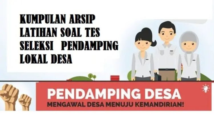 Latihan Soal Tes Pendamping Desa: 7 Contoh Soal Lengkap dengan Kunci Jawaban