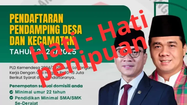 Waspada Penipuan! Link Pendaftaran Pendamping Desa 2025 Palsu Beredar di Media Sosial
