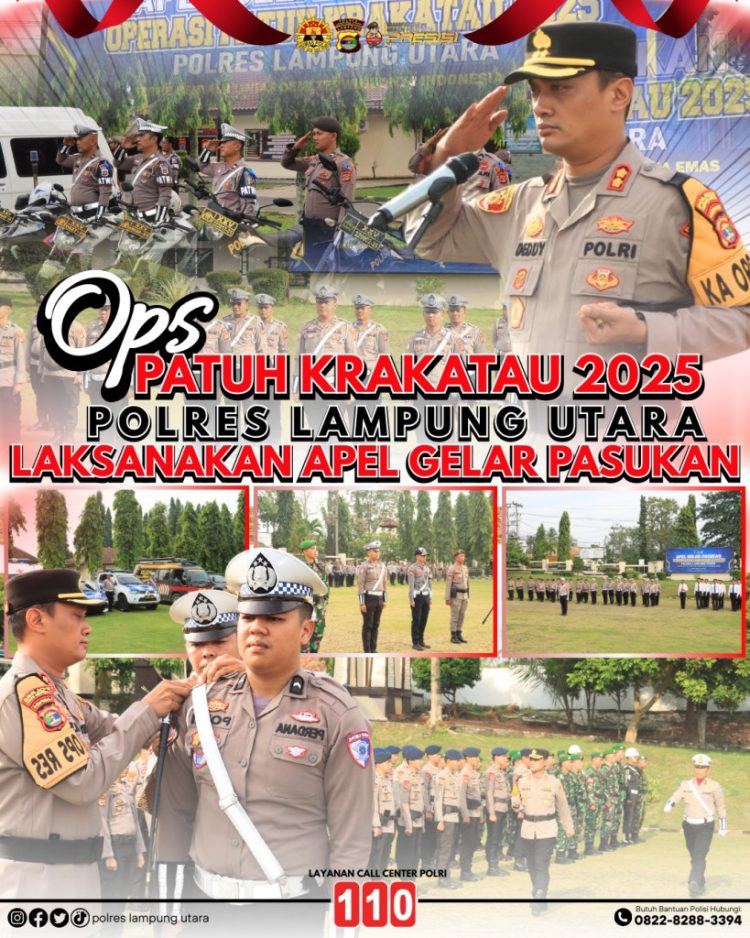 Ops Patuh Krakatau 2025 Dimulai, Polres Lampung Utara Gelar Apel Pasukan