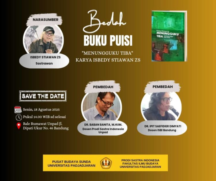Menunggu dengan Tenang: Buku Puisi Isbedy Stiawan ZS Akan Dibedah di Unpad