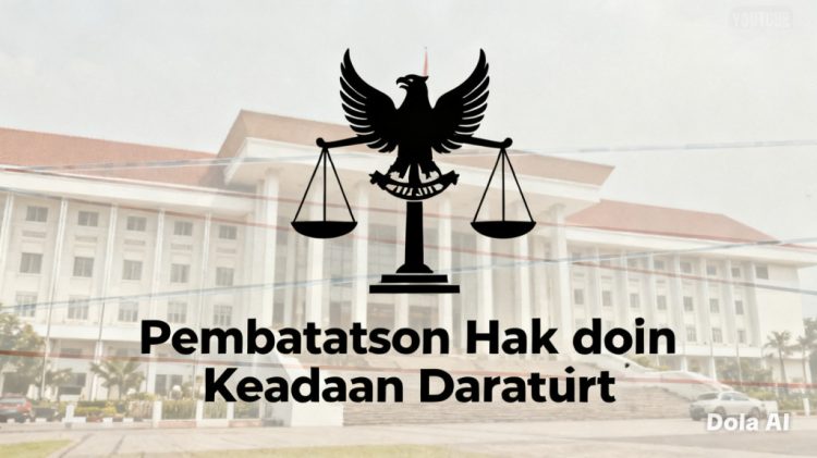 Pembatasan Hak dalam Keadaan Darurat