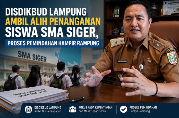 Disdikbud Lampung Siapkan 6 Sekolah Penampung Siswa SMA Siger 1 dan 2