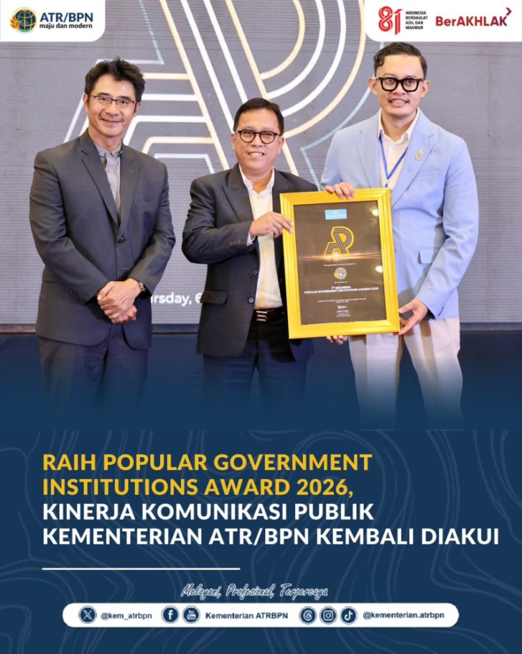 Komunikasi Publik Diakui, ATR/BPN Sabet Popular Government Institutions Award 2026