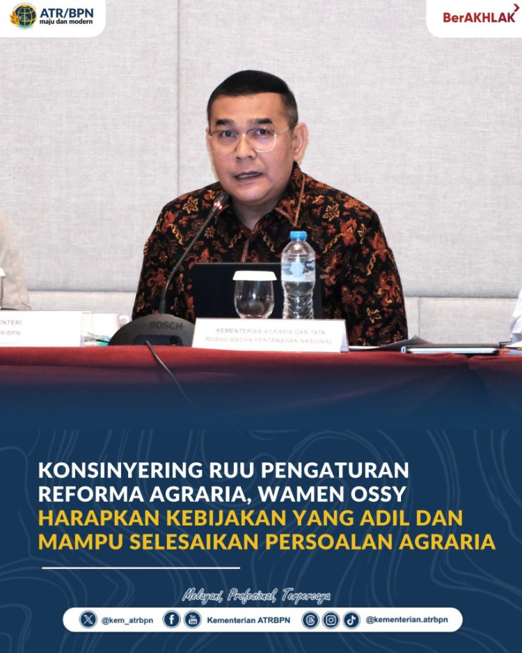 Wamen Ossy: RUU Reforma Agraria Harus Mampu Selesaikan Konflik Agraria