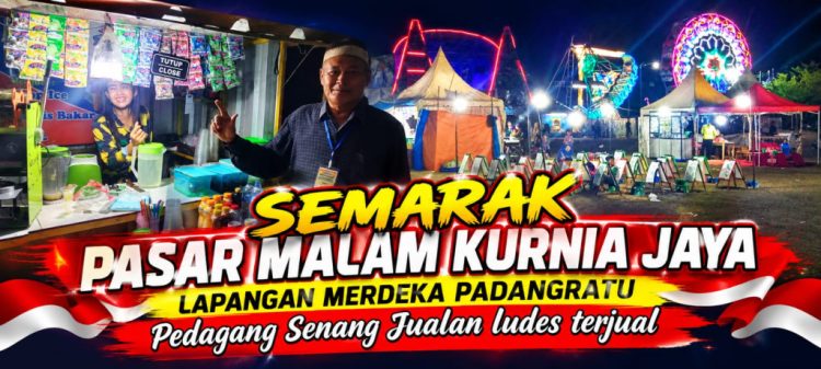 Pasar Malam Padang Ratu Banjir Pengunjung, Omzet Pedagang Ikut Meningkat