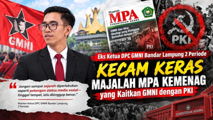Narasi GMNI dan PKI Disorot, Eks Ketua GMNI Bandar Lampung Minta Kemenag Transparan